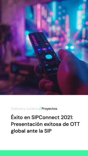 Exito en SIPConnect 2021 Presentacion exitosa de OTT global ante la SIP