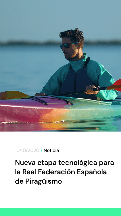 Nueva etapa para la Real Federacion Espanola de Piraguismo